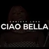 About Ciao bella Song