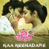 Naa Neenadare From "Rowdy Baby"