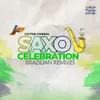 Saxo Celebration Anndhy Becker Instrumental Remix