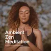 Ambient Music for Meditation