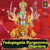 Yedupayala Durgamma Charitra, Pt. 2