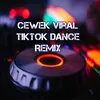 Cewek Viral TikTok Dance Remix