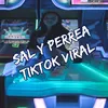 About Sal y Perrea TikTok Viral Song