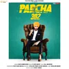 About Parcha 302 Song