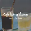 Cafe Không Đường