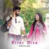 About Nirav Nixa Song