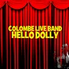 About Hello Dolly Song
