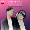 About Tunggu Ocu Pulang Song