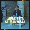 About Lapas Beta Se Manyasal Song