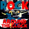 Rock Around the Clock