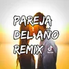 About Pareja Del Año Remix Song