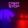 About Can't Stop Song