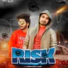 About Risk Song