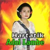 About Adol Lambe Song