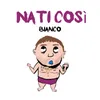 About Nati così Song