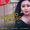 About Loujaro Loujaro Song