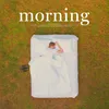 About Morning Song