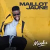 About Maillot jaune Song