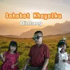 About Sahabat Khayalku Song