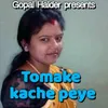 About Tomake Kache Peye Song