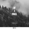 If I Fall