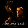 About Uvertyura Rossini Song