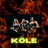 About Köle Song