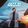 About Jatt Di Deewani Song