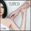 About Tired Radio Edit Song
