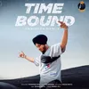 About Time Bound Song