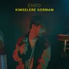 About Kimselere Soramam Song