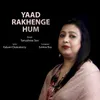 About Yaad Rakhenge Hum Song