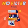 About No Filter Song
