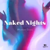 Naked Nights