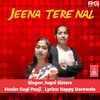 About Jeena Tere Nal Song