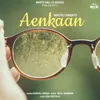 About Aenkaan Song