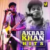 Akbar Khan Hits