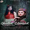 About Gudak Chamak Song