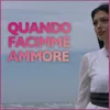 About Quando facimme ammore Song