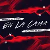 En la Cama (feat. Rayo & Toby)