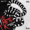 About Le Meto K (feat. Ronald El Killa & Mackie) Song