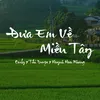 About Đưa Em Về Miền Tây Song