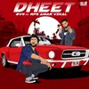 About Dheet Song