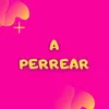 About A Perrear Song