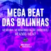 About Mega Beat das Balinhas Song
