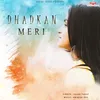 About Dhadkan Meri Song