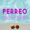 About Perreo veraniego Song