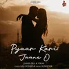 About Pyaar Kari Jaane O Song