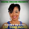 Magnet to Steel Digital English Presents