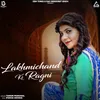 About Lakhmichand Ki Ragni Song